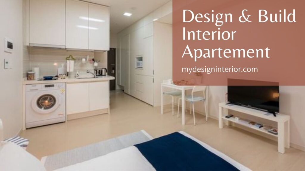 Design & Build Interior Apartemen untuk Wilayah Jabodetabek