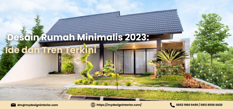 Desain Rumah Minimalis 2023