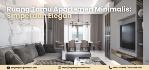 Ruang Tamu Apartemen Minimalis: Simpel dan Elegan